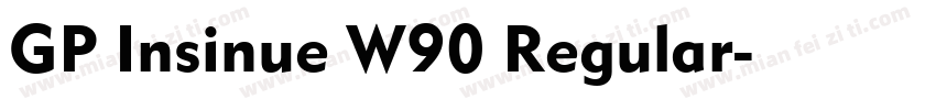 GP Insinue W90 Regular字体转换